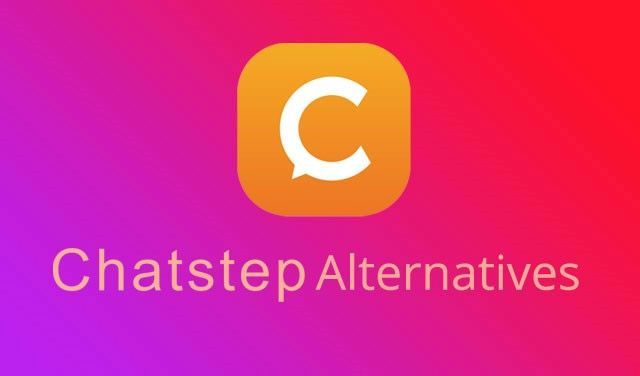 Alternatives for Chatstep